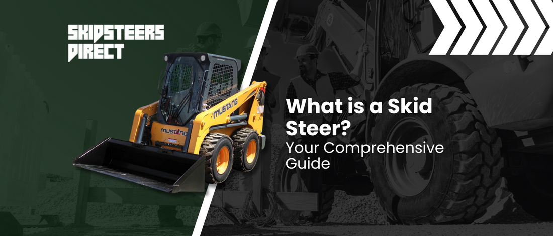title card for what is a skid steer blog featuring a skid steer